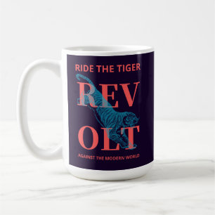 Caneca De Café Revolução Montar o Tigre Tradicionalista Reacionár