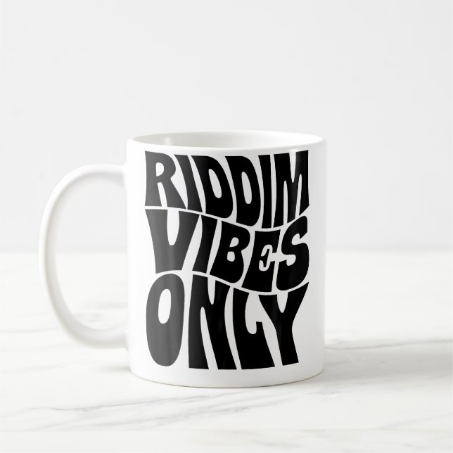Caneca De Café Riddim Vibes Only Edm Rave Groovy (Esquerda)