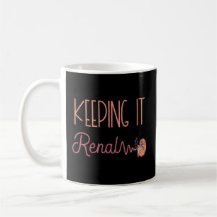 Caneca De Café Rim Técnico De Diálise Mantendo-O Nefro Renal
