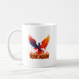 Caneca De Café Rise Again Phoenix – Fire Rebirth Motivational