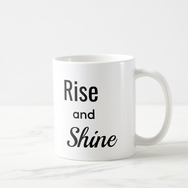 Caneca De Café Rise and Shine  (Direita)