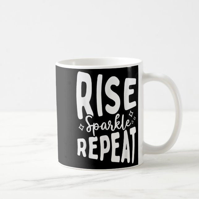 Caneca De Café Rise Sparkle Repeat - Sitive Mindset Motivational  (Direita)