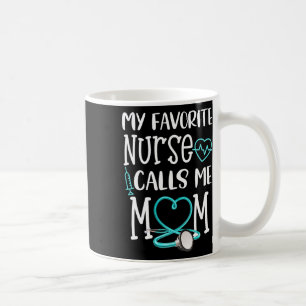 Caneca De Café Rn Presente Minha Enfermeira Favorita Me Chama Mam