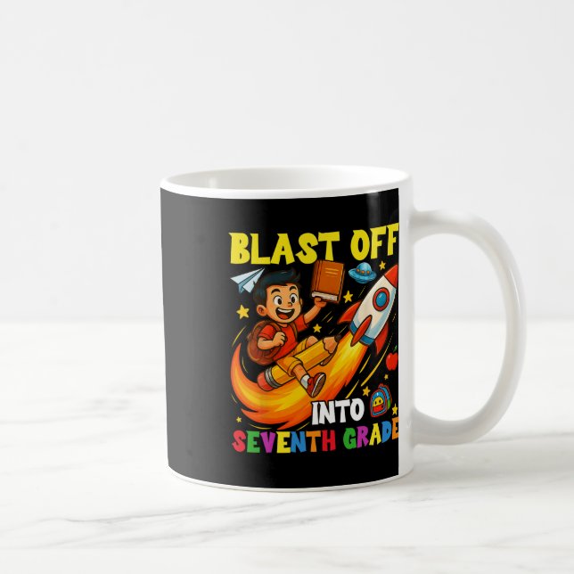 Caneca De Café Rocket Blast Off Into Seventh Grade Funny Back To  (Direita)
