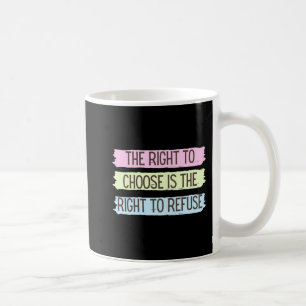 Caneca De Café Roe Vs Wade Pro Escolha Direitos do Aborto Mulhere