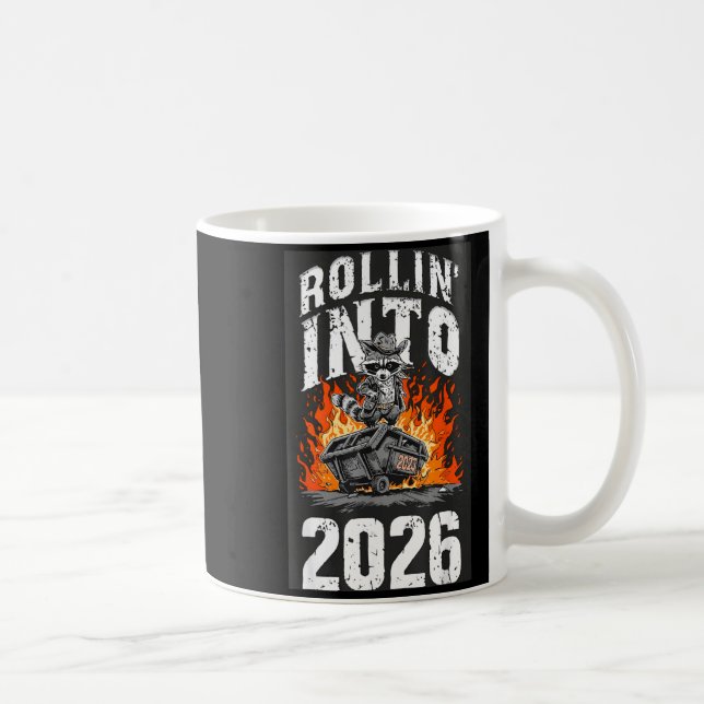 Caneca De Café Rollin Into 2026 Raccoon Funny Dumpster Fire 2025  (Direita)