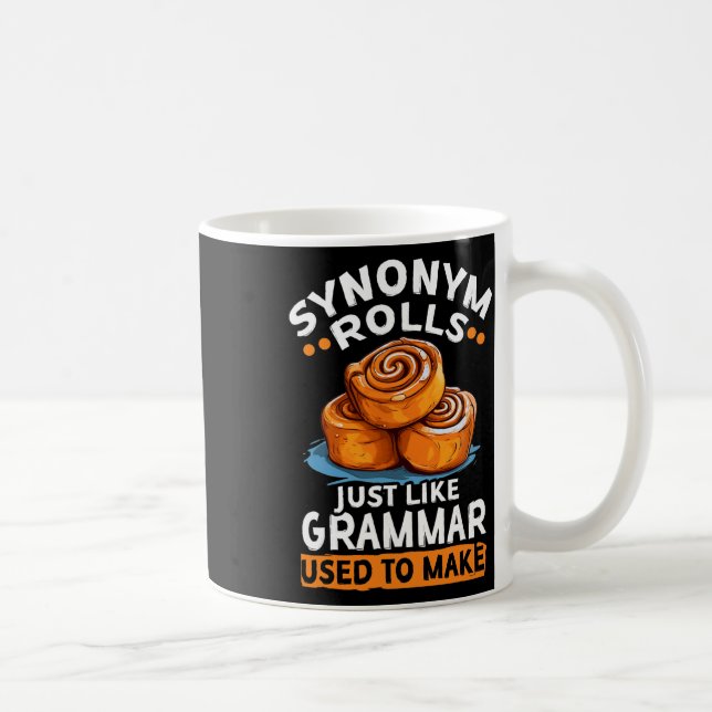 Caneca De Café Rolos de Sinônimo Como a Gramática Costumava Fazer (Direita)