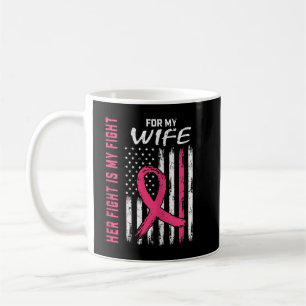 Caneca De Café Rosa, A Luta Dela É A Minha Luta Com O Cancer De M