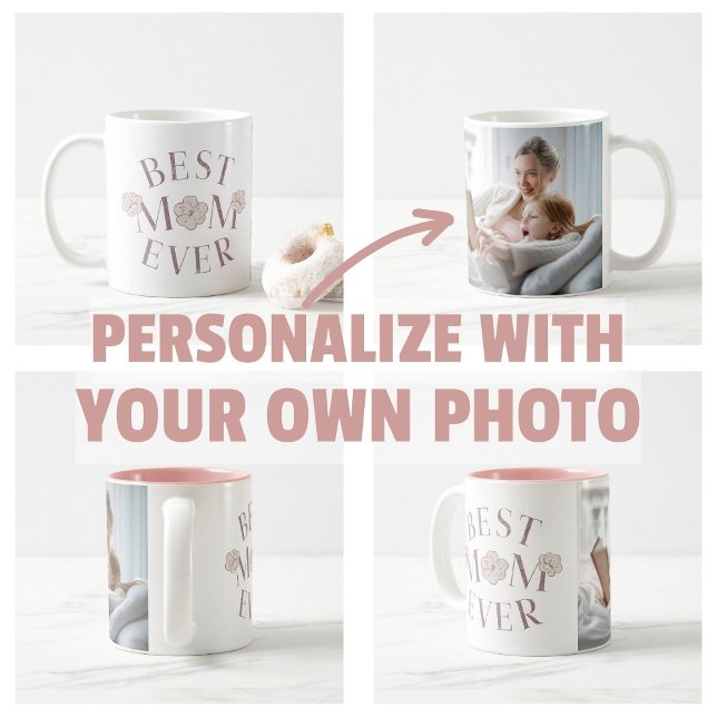Caneca De Café Rosa Floral Melhor Mãe (personalize own photo Pink Floral Best Mom Ever Mug)