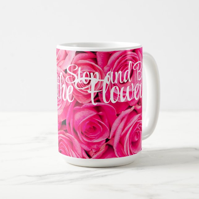 Caneca de Café Rosa Rosa Pare e Compre As Flores (Frente Esquerda)