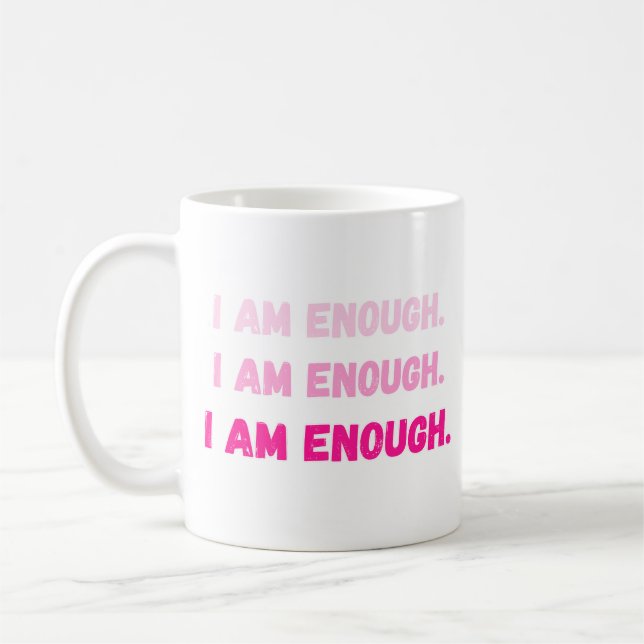Caneca De Café Rosa Vibrante Eu Sou Suficiente Afirmação de Autoe (Esquerda)