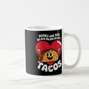 Caneca De Café Rosas São Vermelhas Blá Blá Tacos Valentim Engraça
