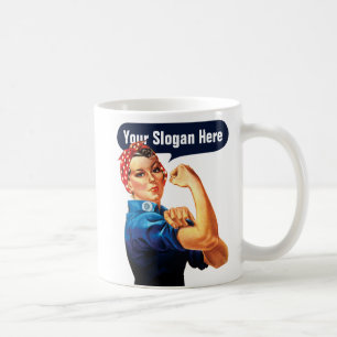 Caneca De Café Rosie The Riveter - Adicione Seu Próprio Slogan P