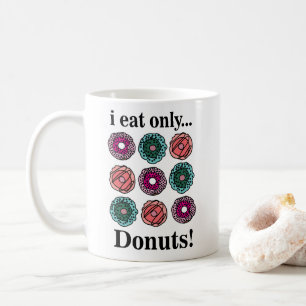 Caneca De Café Rosquinha I Coma Somente Rosquinha