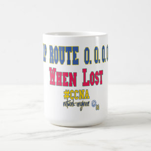 Caneca De Café Rota IP 0.0.0.0 Quando Perdido – Divertido CCNA de