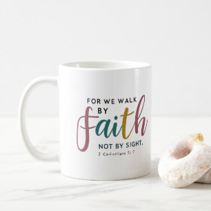 Caneca De Café Roteiro Inspirado 2 Coríntios 5 7 Caminhar Pela Fé