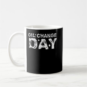 Caneca De Café Roupas Mecânicas Dia de Mudança de Óleo