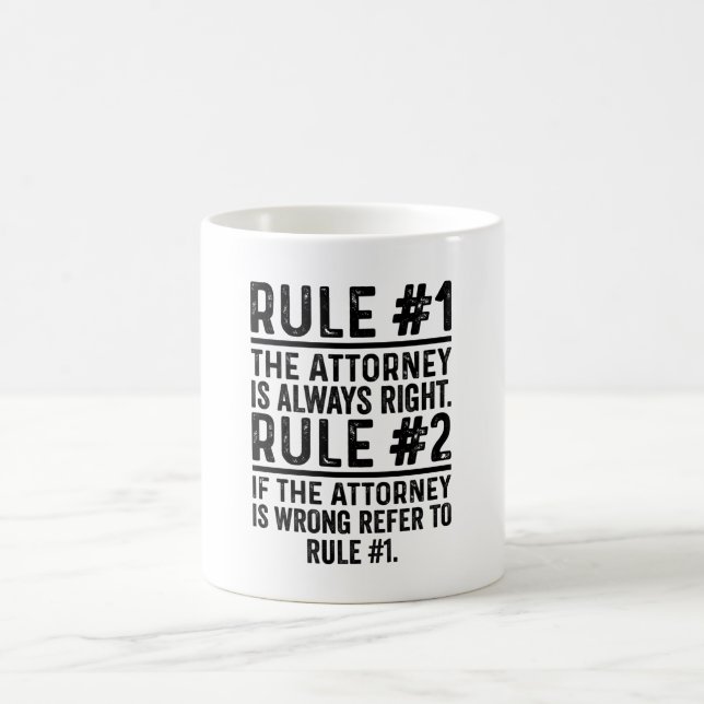 Caneca De Café Rule #1 The Attorney Is Always Right funny (Centro)