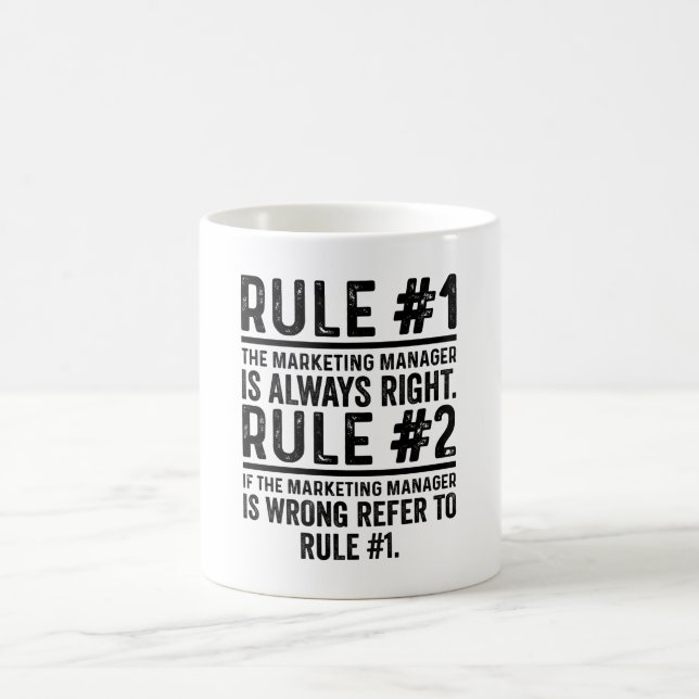 Caneca De Café Rule 1 The Marketing Manager Is Always Right funny (Centro)