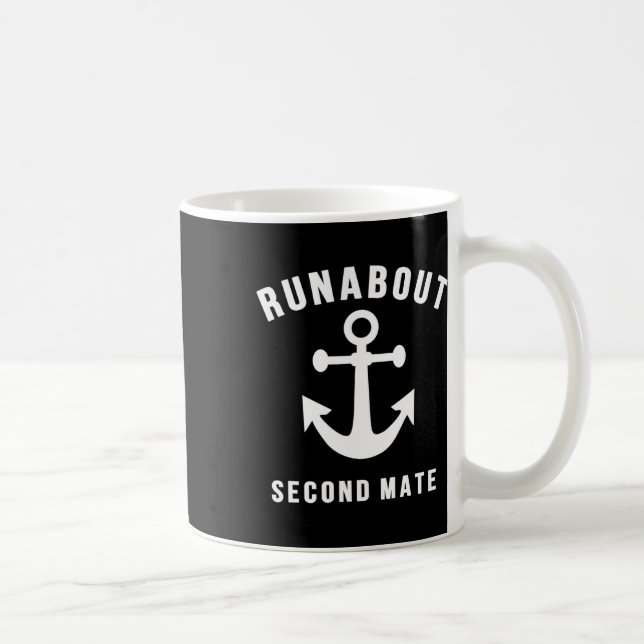 Caneca De Café Runabout Second Mate Small Boat Entusiasta (Direita)