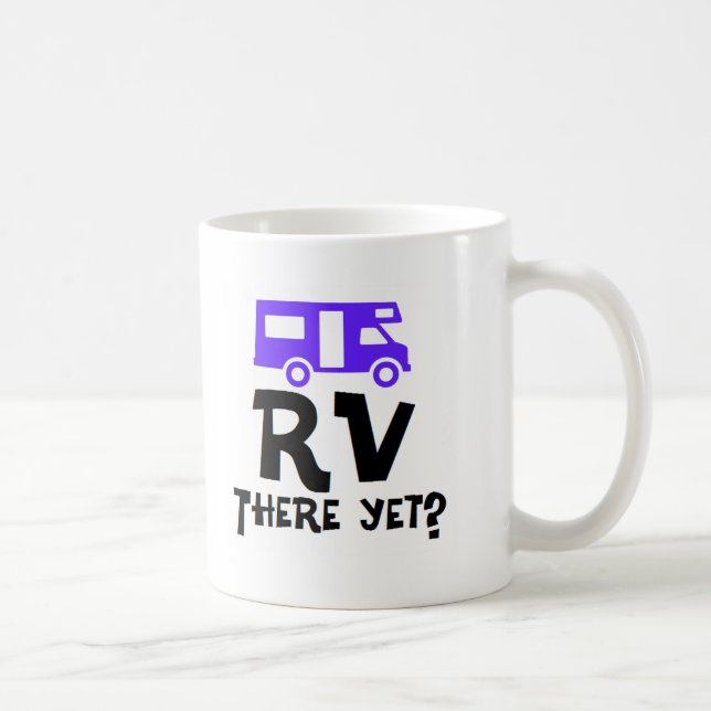 Caneca De Café Rv lá ainda? (Direita)