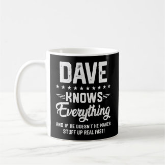 Caneca De Café S Dave Sabe Tudo Nome Piada Personalizado