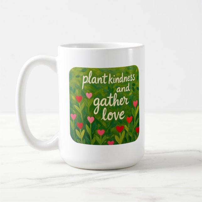 Caneca De Café Sabedoria vegetal e juntar amor Jardinagem BE KIND (Esquerda)
