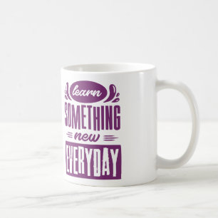 Caneca De Café Saiba algo novo todos os dias