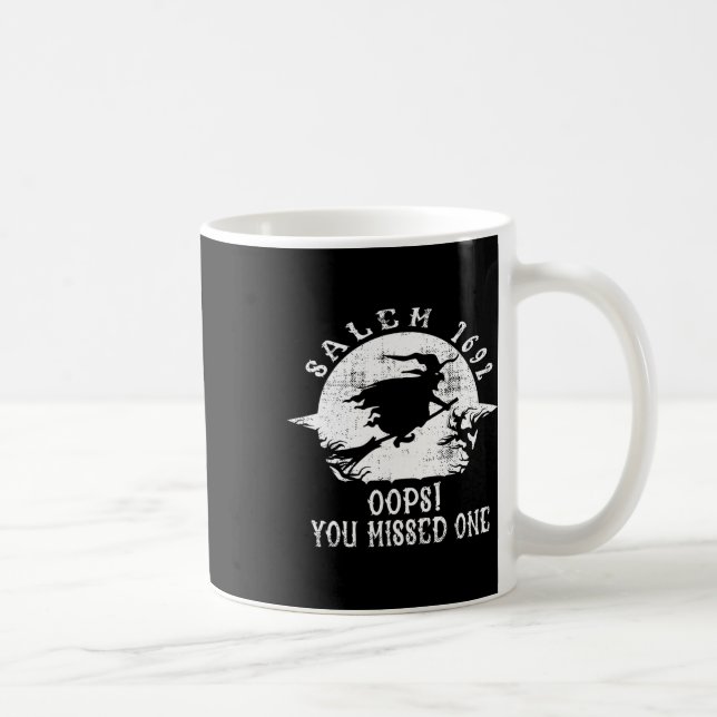 Caneca De Café Salem 1692 Oops Você Perdeu Um Julgamento De Bruxa (Direita)