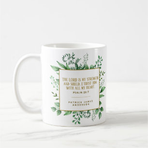 Caneca De Café Salmo 28:7 O LORD é a minha força e escudo