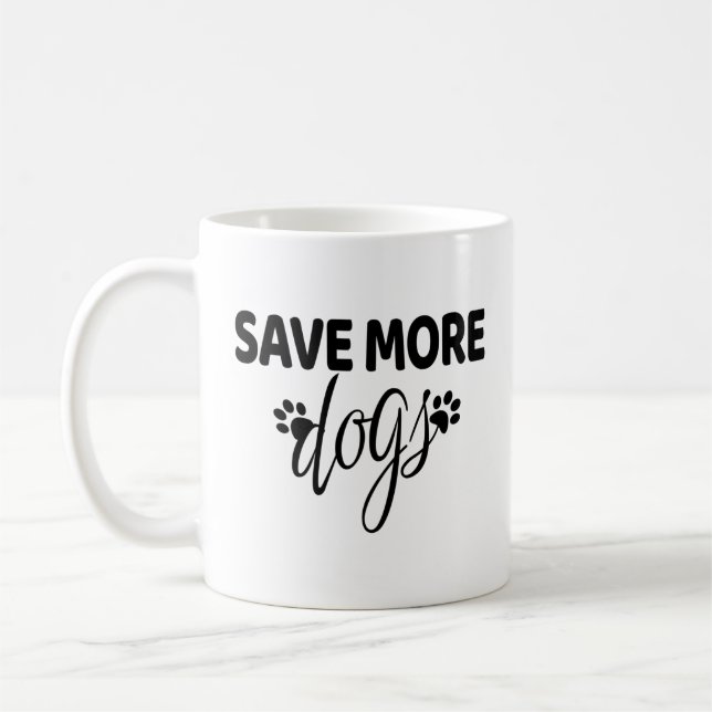Caneca De Café Salvar mais cães (Esquerda)