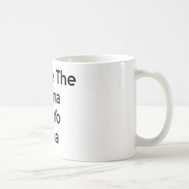 Caneca De Café salvar o drama para seu mama (Direita)