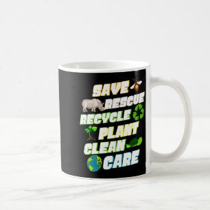Caneca De Café Salvar Resgatar Reciclar Planta Limpar Cuidar Dia