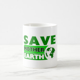 Caneca De Café Salve a mãe Terra, lute contra o aquecimento globa