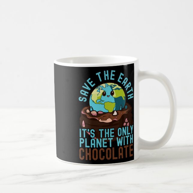 Caneca De Café Salve a Terra É o único planeta com chocolate (Direita)