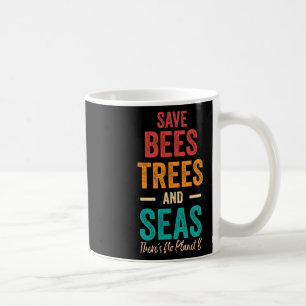 Caneca De Café Salve As Abelhas E Os Mares O Planeta Salvem A Ter
