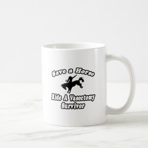 Caneca De Café Salve Cavalo, Ride Vasectomy Sobrevivente