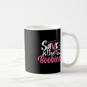 Caneca De Café Salve os bebês do Cancer de mama Cancer A