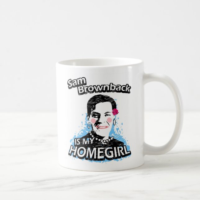 Caneca De Café Sam Brownback é meu homegirl (Direita)