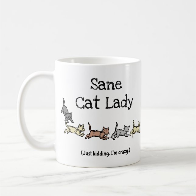 Caneca De Café Sane Cat Lady Apenas brincando Eu sou louca - Engr (Esquerda)