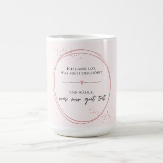 Caneca De Café Sanftes Loslass-Affirmation