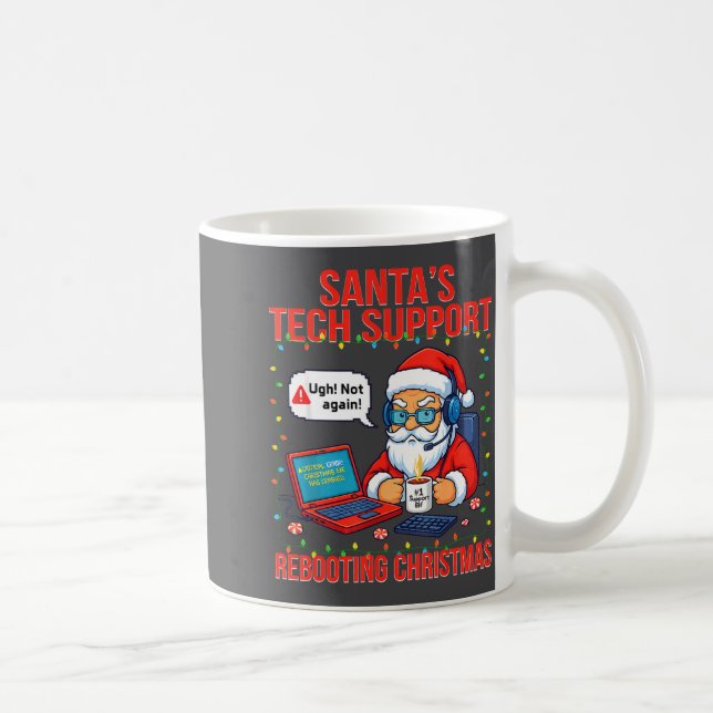 Caneca De Café Santa Rebooting Support Engineer s Tech Laugh (Direita)