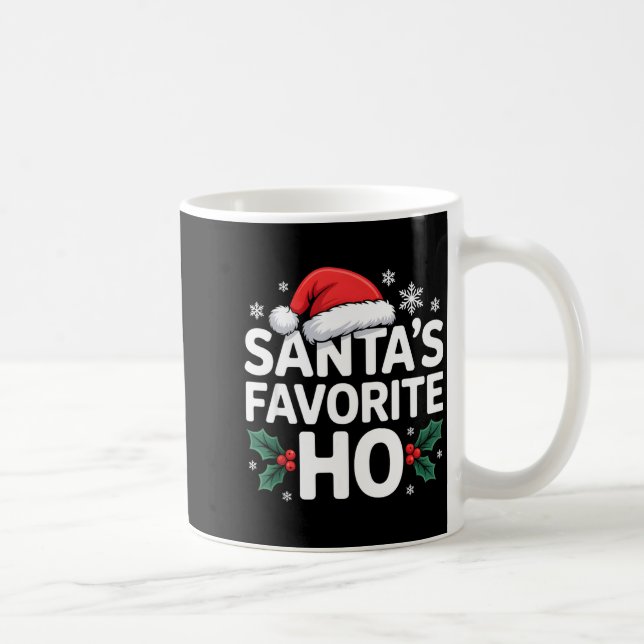 Caneca De Café Santa's Favorite Ho Tee Funny Christmas Graphic  (Direita)