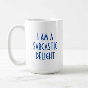 Caneca De Café Sarcástico Delight Engraçado