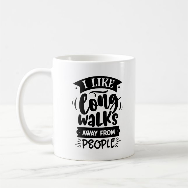 Caneca De Café Sarcástico Eu gosto de longas caminhadas longe das (Esquerda)