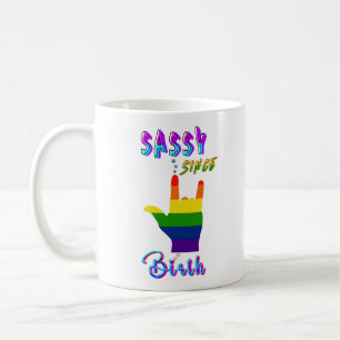 Caneca De Café Sassy Desde o Nascimento