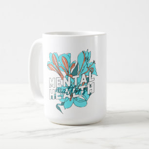 Caneca De Café Saúde Mental Importa