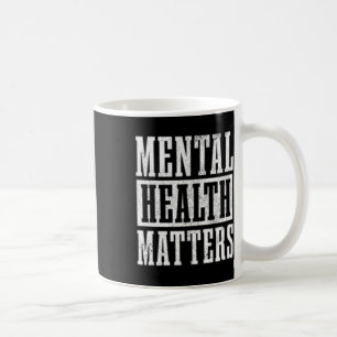 Caneca De Café Saúde Mental S Consciência Mês Fim Do Estigma _4