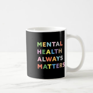 Caneca De Café Saúde Mental Sempre Problemática Tratamento Aconse