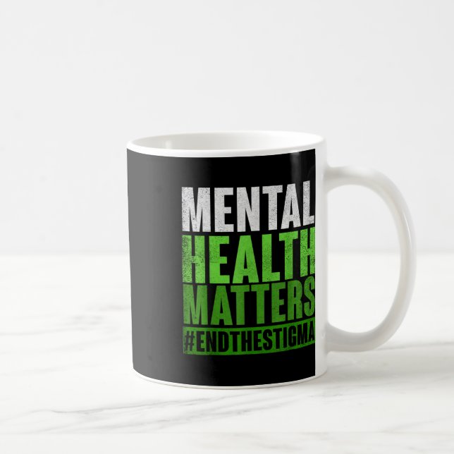 Caneca De Café Saúde Mental Verde Engraçada Põe Fim À Consciência (Direita)